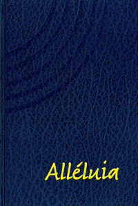 ALLELUIA. RECUEIL DE CANTIQUES (3E ED.)