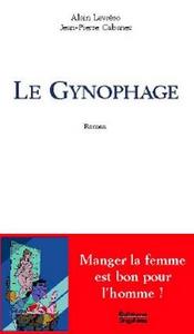 Le gynophage