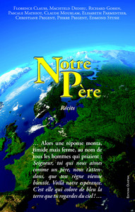 Notre Père - Récits