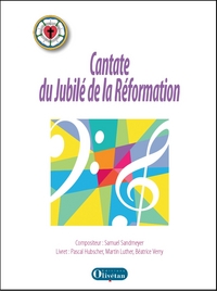 Cantate du Jubilé de la Réforme