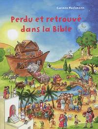 Perdu et retrouvé dans la Bible