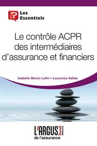 Le contrôle ACPR des intermédiaires d'assurance et financiers