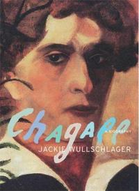 CHAGALL A BIOGRAPHY /ANGLAIS