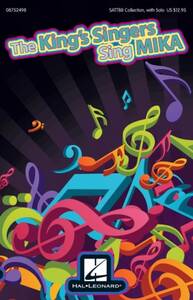 THE KING'S SINGERS SING MIKA