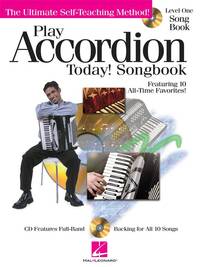 PLAY ACCORDION TODAY! SONGBOOK LEVEL 1 ACCORDEON +CD