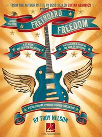 FRETBOARD FREEDOM, A 52-WEEK, ONE-LICK-PER-DAY METHOD- RECUEIL + ENREGISTREMENT(S) EN LIGNE