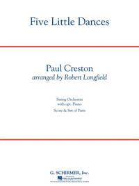 PAUL CRESTON: FIVE LITTLE DANCES