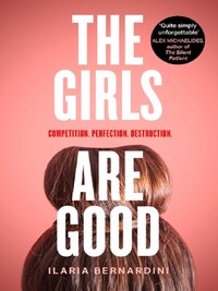 THE GIRLS ARE GOOD