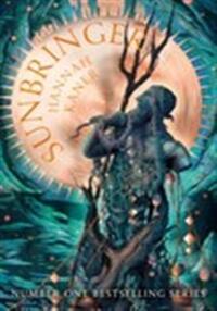Sunbringer (the fallen gods trilogy book 2)