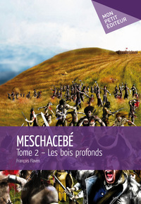 MESCHACEBE - TOME 2