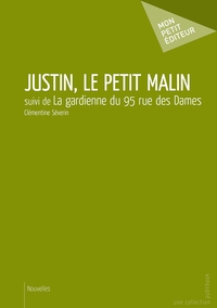 Justin, le petit malin