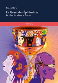 Le Graal des Éphémères