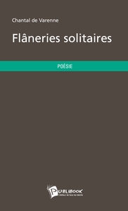 Flâneries solitaires