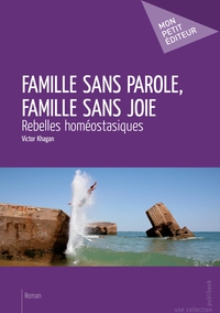 Famille sans parole, famille sans joie