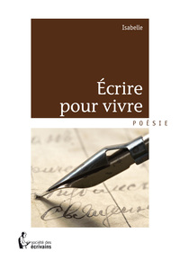 Écrire pour vivre