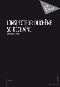 L'INSPECTEUR DUCH NE SE D CHA NE