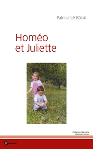 HOMEO ET JULIETTE