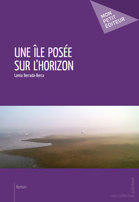 UNE ILE POSEE SUR L'HORIZON