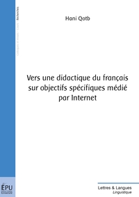 VERS UNE DIDACTIQUE DU FRANCAIS SUR OBJECTIFS SPECIFIQUES