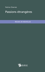 Passions étrangères