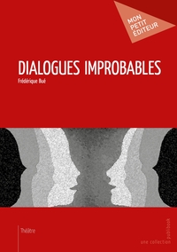Dialogues improbables