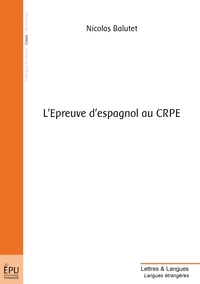 L'Epreuve d'espagnol au CRPE
