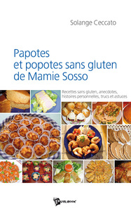 PAPOTES ET POPOTES SANS GLUTEN DE MAMIE SOSSO