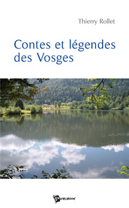 CONTES ET LEGENDES DES VOSGES