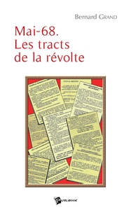 Mai-68. Les tracts de la révolte