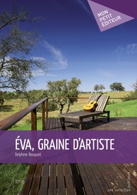 Éva, graine d'artiste