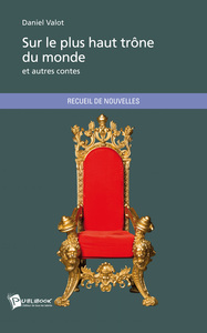 SUR LE PLUS HAUT TRONE DU MONDE