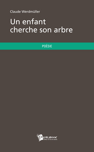 UN ENFANT CHERCHE SON ARBRE