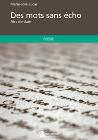Des mots sans écho