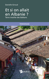 Et si on allait en Albanie ?