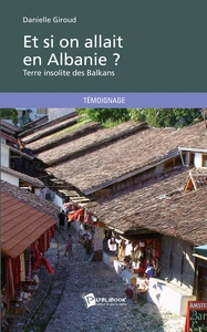 Et si on allait en Albanie ?