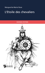 L'Etoile des chevaliers