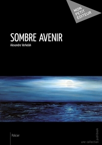 Sombre avenir