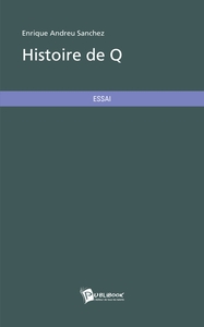 Histoire de Q
