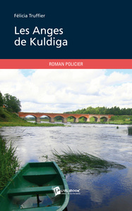 LES ANGES DE KULDIGA