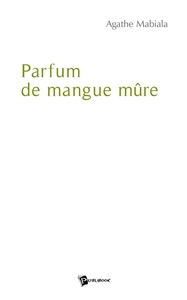 Parfum de mangue mûre