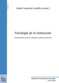 Psícología de la instruccíón - fundamentos para la reflexión y práctica docente