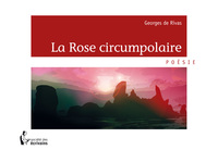 LA ROSE CIRCUMPOLAIRE