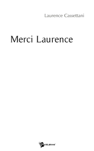 Merci Laurence