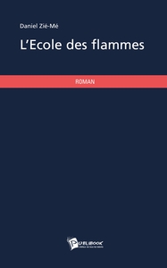 L'école des flammes
