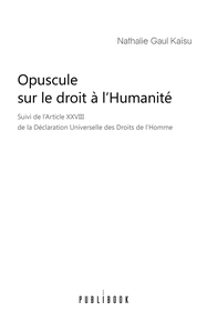 Opuscule sur le droit à l'Humanité