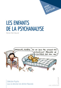 LES ENFANTS DE LA PSYCHANALYSE