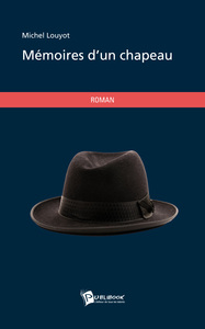Mémoires d'un chapeau