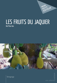 LES FRUITS DU JAQUIER