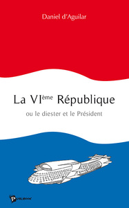 LA VIEME REPUBLIQUE