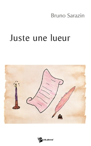 Juste une lueur